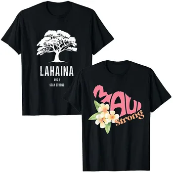 Молете се за Мауи, Хавай Силна Тениска Maui Wildfire Lahaina Survivor Дамски Тениски Мъжки Модни С Къс ръкав Графични Екипировки Подаръци