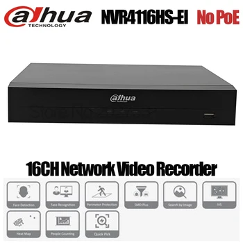 Оригинални Мрежови видео Рекордер Dahua 16CH NVR4116HS-EI Compact 1U 1HDD WizSense с функция за разпознаване на лица SMD Plus Без PoE